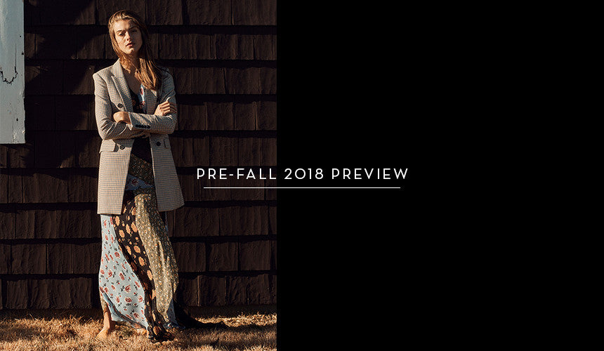 
Pre-Fall 2018 Collection Preview