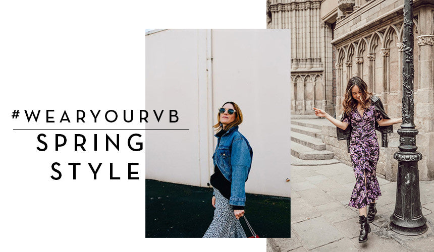 
Wear Your VB: Spring Style