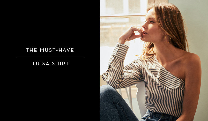 
The Must-Have: Luisa Shirt